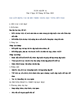 Giáo án Giáo dục thể chất Lớp 4 (Cánh diều) - Tuần 4, Bài 4: Ôn động tác đi đều nhiều hàng dọc vòng bên trái - Năm học 2023-2024