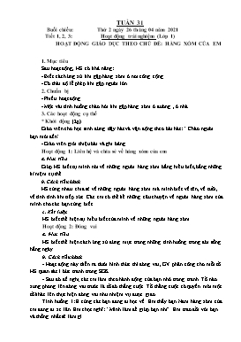 Giáo án Hoạt động trải nghiệm Lớp 1 - Tuần 31 - Năm học 2021-2022 - Nguyễn Thị Minh Ngọc