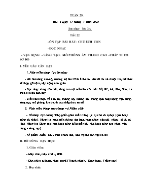 Kế hoạch bài dạy Âm nhạc Lớp 1, 2, 3 - Tuần 29 - Năm học 2021-2022 - Nguyễn Thị Thu Hương