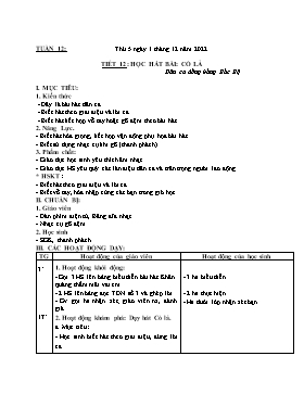 Kế hoạch bài dạy Âm nhạc Lớp 4 - Tuần 12, Tiết 12: Học hát bài: Cò lả (Dân ca đồng bằng Bắc Bộ) - Năm học 2022-2023 - Nguyễn Anh Vũ