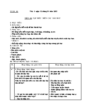 Kế hoạch bài dạy Âm nhạc Lớp 4 - Tuần 18, Tiết 18: Tập biểu diễn các bài hát - Năm học 2022-2023 - Nguyễn Anh Vũ