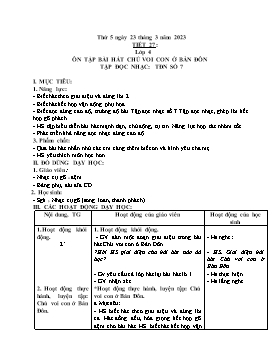 Kế hoạch bài dạy Âm nhạc Lớp 4 - Tuần 27, Tiết 27: Ôn tập bài hát : Chú voi con ở Bản Đôn; Tập đọc nhạc: TĐN số 7 - Năm học 2022-2023 - Nguyễn Anh Vũ