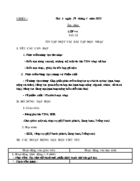 Kế hoạch bài dạy Âm nhạc Lớp 4 - Tuần 31 - Năm học 2021-2022 - Nguyễn Anh Vũ