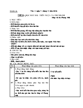 Kế hoạch bài dạy Âm nhạc Lớp 4 - Tuần 8, Tiết 8: Học hát bài: Trên ngựa ta phi nhanh (Nhạc và lời: Phong Nhã) - Năm học 2022-2023 - Nguyễn Anh Vũ