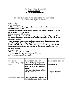 Kế hoạch bài dạy Âm nhạc Lớp 5 - Chủ đề: Thiên nhiên tươi đẹp - Tuần 8, Tiết 8: Ôn 2 bài hát: Reo vang bình minh và Con chim hay hót kết hợp vận động - Năm học 2022-2023 - Nguyễn Anh Vũ