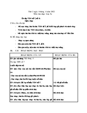 Kế hoạch bài dạy Âm nhạc Lớp 5 - Tuần 28 - Năm học 2021-2022 - Nguyễn Anh Vũ
