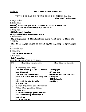 Kế hoạch bài dạy Âm nhạc Lớp 5 - Tuần 9, Tiết 9: Học hát bài: Những bông hoa những bài ca (Nhạc và lời: Hoàng Long) - Năm học 2022-2023 - Nguyễn Anh Vũ