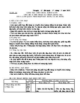 Kế hoạch bài dạy Giáo dục thể chất Lớp 3 - Tuần 26 - Năm học 2022-2023 - Nguyễn Anh Vũ