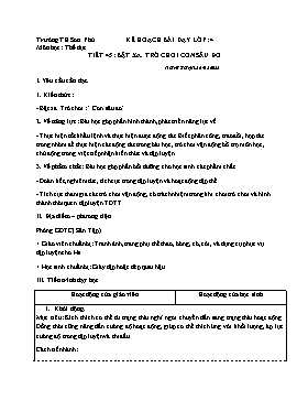 Kế hoạch bài dạy Thể dục Khối 4, 5 - Tiết 45, 46 - Năm học 2022-2023 - Thái Quốc bảo