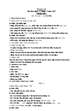 Kế hoạch bài dạy Tiếng Việt + Toán Lớp 1 - Tuần 15 - Năm học 2022-2023 - Phan Thị Nhương