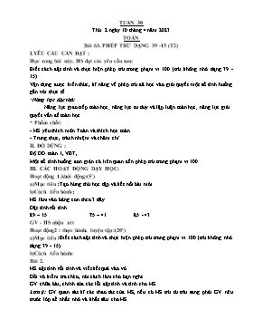 Kế hoạch bài dạy Tiếng Việt + Toán Lớp 1 - Tuần 30 - Năm học 2022-2023 - Phan Thị Nhương
