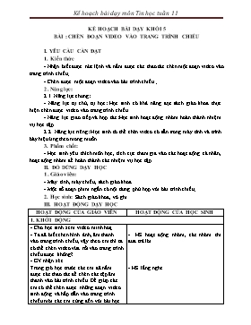 Kế hoạch bài dạy Tin học Lớp 3, 4, 5 - Tuần 11 - Năm học 2021-2022 - Trịnh Đức Hữu