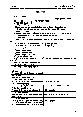 Kế hoạch bài dạy Tin học Lớp 3, 4, 5 - Tuần 11 - Năm học 2022-2023 - Nguyễn Đức Thắng