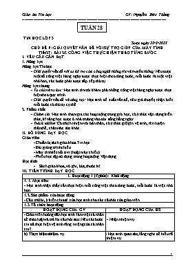 Kế hoạch bài dạy Tin học Lớp 3, 4, 5 - Tuần 28 - Năm học 2022-2023 - Nguyễn Đức Thắng