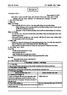 Kế hoạch bài dạy Tin học Lớp 3, 4, 5 - Tuần 29 - Năm học 2022-2023 - Nguyễn Đức Thắng