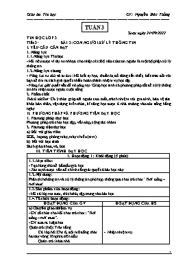 Kế hoạch bài dạy Tin học Lớp 3, 4, 5 - Tuần 3 - Năm học 2022-2023 - Nguyễn Đức Thắng