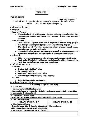 Kế hoạch bài dạy Tin học Lớp 3, 4, 5 - Tuần 31 - Năm học 2022-2023 - Nguyễn Đức Thắng