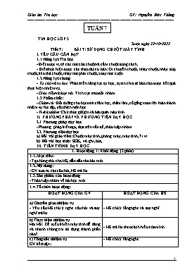 Kế hoạch bài dạy Tin học Lớp 3, 4, 5 - Tuần 7 - Năm học 2022-2023 - Nguyễn Đức Thắng