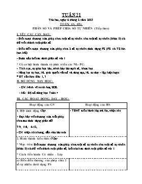 Kế hoạch bài dạy Toán Lớp 4 - Tuần 21, Bài: Phân số và phép chia số tự nhiên (Tiếp theo) - Năm học 2022-2023 - Nguyễn Quang Viện
