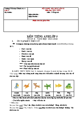 Nội dung bài học môn Tiếng Anh Lớp 5 - Tuần 8 - Năm học 2021-2022 - Trường Tiểu học Chánh An A