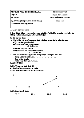 Phiếu bài tập lần 10 môn Tiếng Việt, Toán Khối 3 - Năm học 2021-2022 - Trường Tiểu học Chánh An A (Có đáp án)