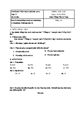 Phiếu bài tập lần 9 môn Tiếng Việt, Toán Khối 3 - Năm học 2021-2022 - Trường Tiểu học Chánh An A (Có đáp án)