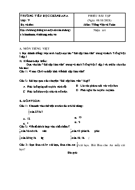 Phiếu bài tập môn Tiếng Việt, Toán Lớp 3 - Năm học 2021-2022 - Trường Tiểu học Chánh An A (Có đáp án)