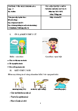 Tài liệu ôn tập lần 1 môn Tiếng Anh Khối 1 - Năm học 2021-2022 - Trường Tiểu học Chánh An A (Có đáp án)