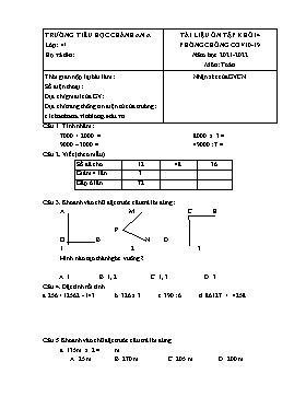 Tài liệu ôn tập lần 1 môn Toán Khối 4 - Năm học 2021-2022 - Trường Tiểu học Chánh An A (Có đáp án)