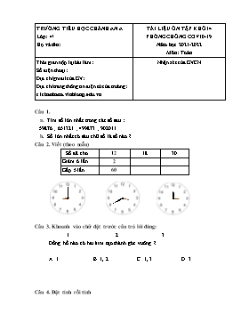 Tài liệu ôn tập lần 3 môn Toán Khối 4 - Năm học 2021-2022 - Trường Tiểu học Chánh An A (Có đáp án)