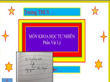 Bài giảng Khoa học tự nhiên 7 - Bài 12: Ánh sáng, tia sáng