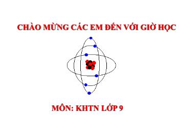 Bài giảng Khoa học tự nhiên 9 - Bài 15: Tính chất chung của kim loại