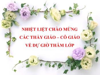 Bài giảng Ngữ văn 6 (Nói và nghe) - Tiết 44: Kể về một kỉ niệm của bản thân
