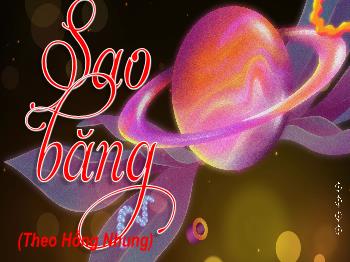 Bài giảng Ngữ văn 8 - Bài: Sao băng