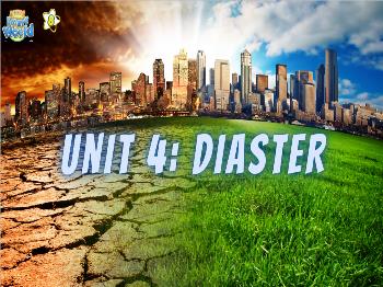 Bài giảng Tiếng Anh 8 (I-Learn Smart World) - Unit 4: Diaster