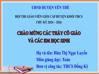 Bài giảng Toán 9 - Tiết 118: Xác suất thực nghiệm trong 1 số trò chơi và thí nghiệm đơn giản (Luyện tập 2) - Hứa Thị Ngọc Luyến