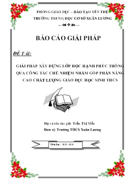 Biện pháp xây dựng lớp học hạnh phúc thông qua công tác chủ nhiệm nhằm góp phần nâng cao chất lượng giáo dục học sinh THCS
