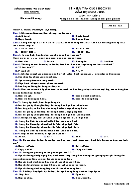 Đề kiểm tra cuối học kì II Tin học 8 - Mã đề 132 - Năm học 2023-2024 - Sở GD&ĐT Bắc Giang (Có đáp án)