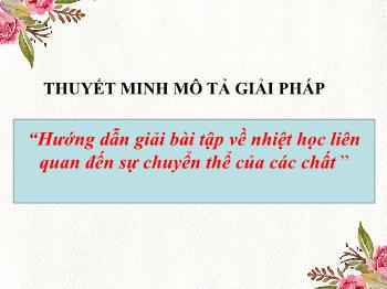 Hướng dẫn giải bài tập về nhiệt học liên quan đến sự chuyển thể của các chất