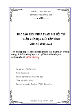 Một số kinh nghiệm của bản thân trong công tác bồi dưỡng học sinh giỏi môn Sinh học 9 phần phân tử (ADN và gen)