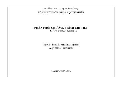 Phân phối chương trình chi tiết Công nghệ 6 - Năm học 2023-2024 - Lê Thị Bắc