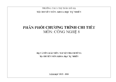 Phân phối chương trình chi tiết Công nghệ 8 - Năm học 2023-2024 - Nguyễn Thanh Tùng