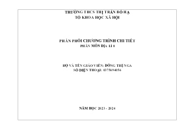 Phân phối chương trình chi tiết Địa lí 8 - Năm học 2023-2024 - Đồng Thị Nga