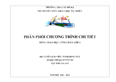 Phân phôi chương trình chi tiết GDCD 6 - Năm học 2023-2024 - Vi Thị Hồng Mây