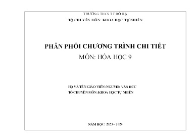 Phân phối chương trình chi tiết Hóa học 9 - Năm học 2023-2024 - Nguyễn Văn Đức