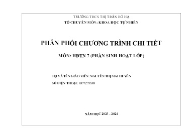 Phân phối chương trình chi tiết Hoạt động trải nghiệm 7 - Năm học 2023-2024 - Nguyễn Thị Mai Huyên