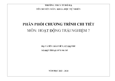 Phân phối chương trình chi tiết Hoạt động trải nghiệm 7 - Năm học 2023-2024 - Vũ Thị Thu