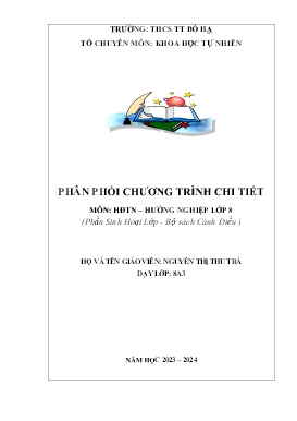 Phân phối chương trình chi tiết Hoạt động trải nghiệm 8 - Năm học 2023-2024 - Nguyễn Thị Thu Trà