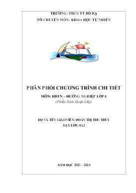 Phân phối chương trình chi tiết Hoạt động trải nghiệm 8- Phần: Sinh hoạt lớp - Năm học 2023-2024 - Đoàn Thị Thu Thủy