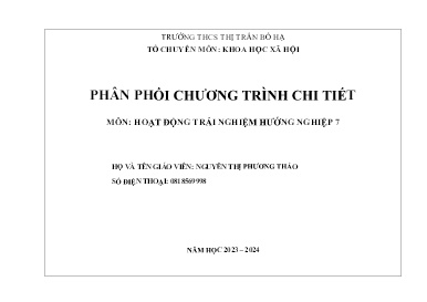 Phân phối chương trình chi tiết Hoạt động trải nghiệm, hướng nghiệp 7 - Năm học 2023-2024 - Nguyễn Thị Phương Thảo